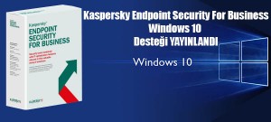 Kaspersky Endpoint Windows 10 Desteği